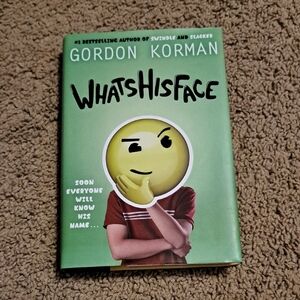 Whats His Face By Gordon Korman